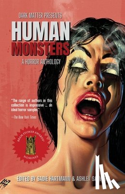  - Dark Matter Presents Human Monsters