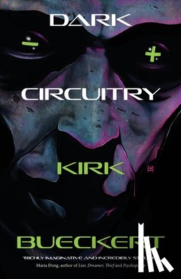 Bueckert, Kirk - Dark Circuitry