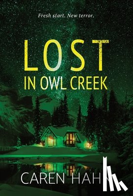 Hahn, Caren - Lost in Owl Creek