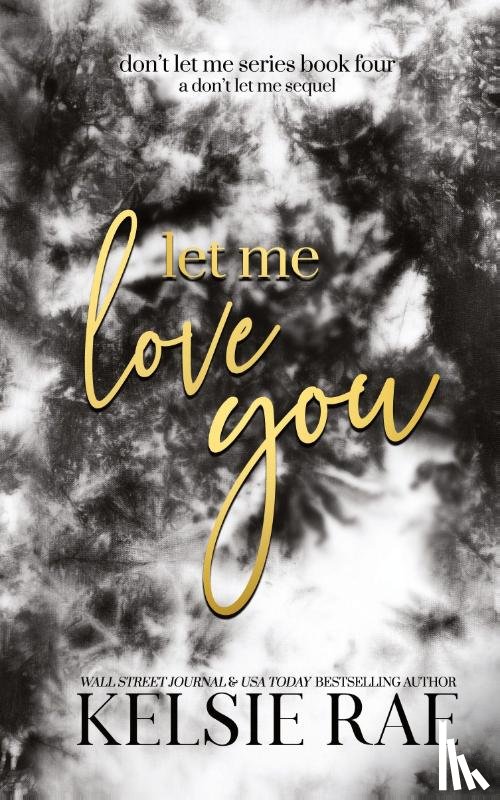 Rae, Kelsie - Let Me Love You