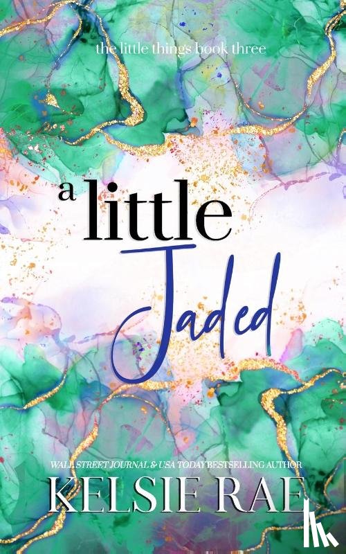 Rae, Kelsie - A Little Jaded