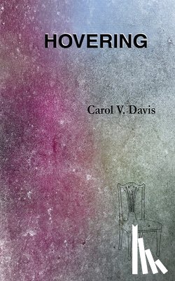 Davis, Carol V. - Hovering