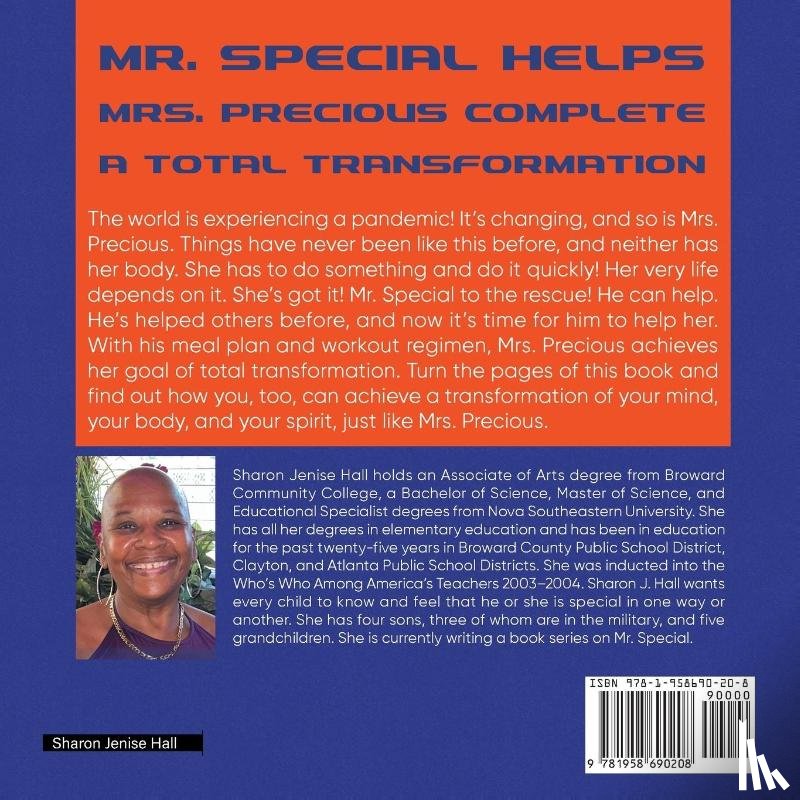 Sharon Jenise Hall - Mr. Special Helps Mrs. Precious Complete A Total Transformation