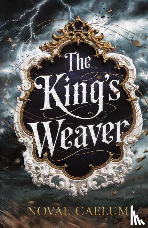 Caelum, Novae - The King's Weaver