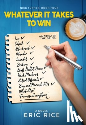 Rice, Eric - Rice, E: Whatever it Takes to Win