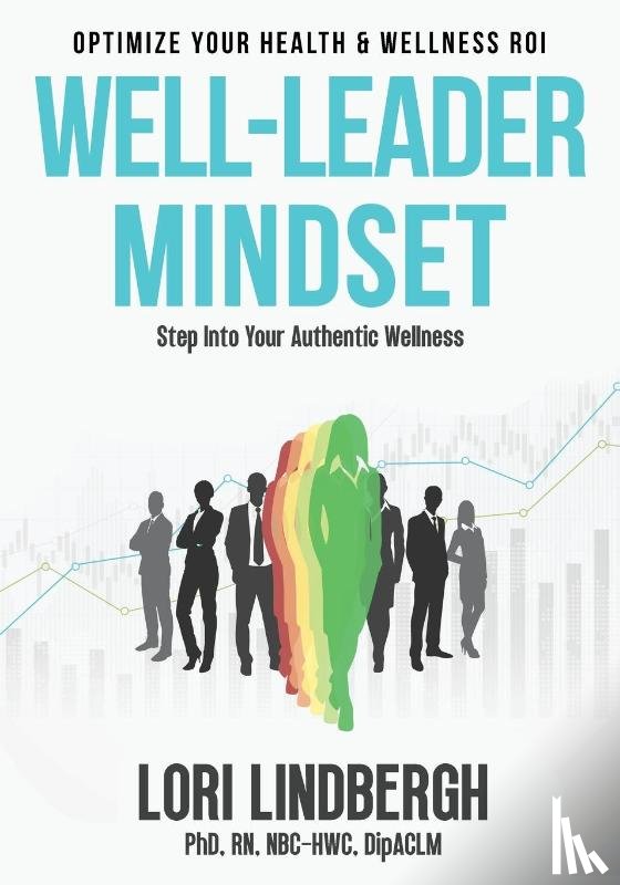 Lindbergh, Lori - Well-Leader Mindset
