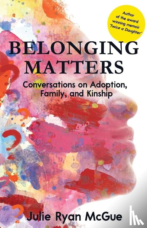 McGue, Julie Ryan - Belonging Matters