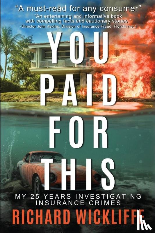 Wickliffe, Richard - You Paid For This