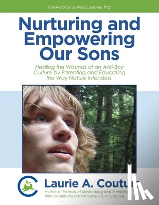 Couture, Laurie A. - Nurturing and Empowering Our Sons