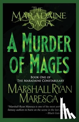 Maresca, Marshall Ryan - A Murder of Mages