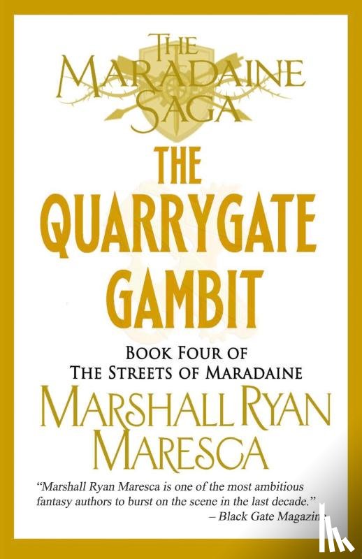 Maresca, Marshall Ryan - The Quarrygate Gambit