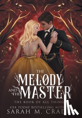 Cradit, Sarah M - The Melody and the Master