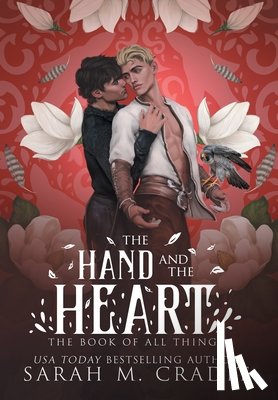 Cradit, Sarah M. - The Hand and the Heart