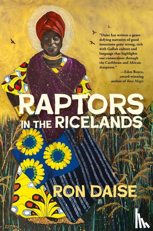 Daise, Ron - Raptors in the Ricelands