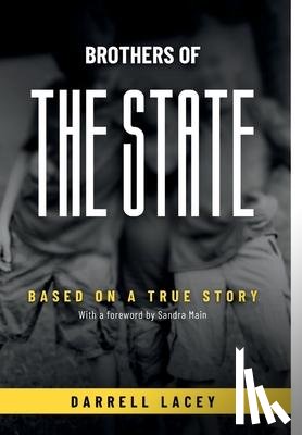 Lacey, Darrell - Brothers of the State