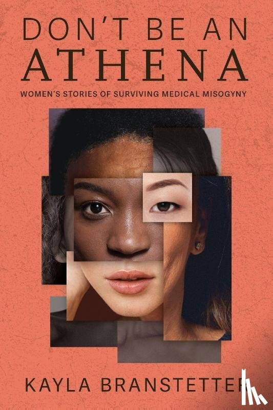 Branstetter, Kayla - Don't Be An Athena