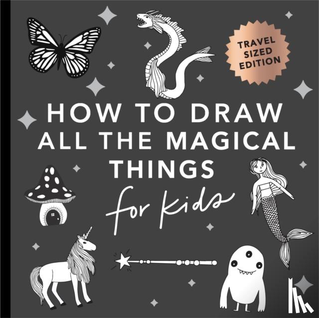 Koch, Alli - Magical Things: How to Draw Books for Kids with Unicorns, Dragons, Mermaids, and More (Mini)