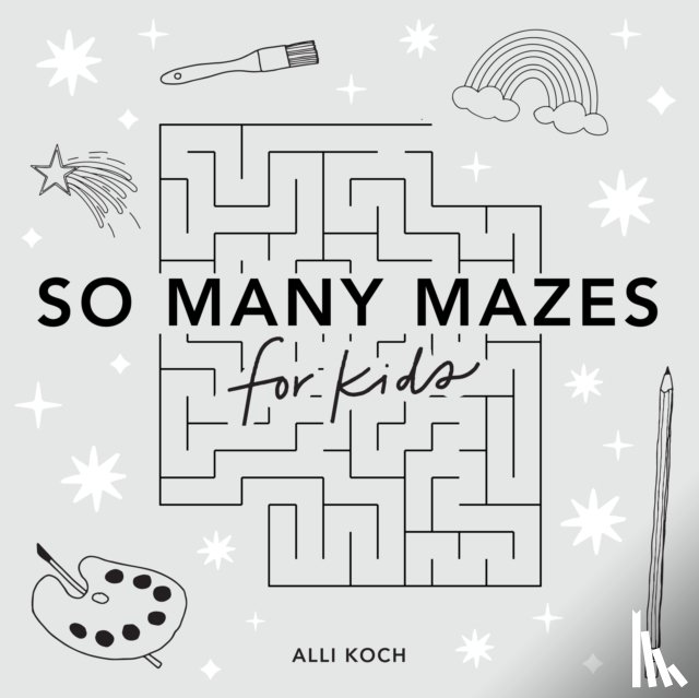 Koch, Alli - So Many Mazes