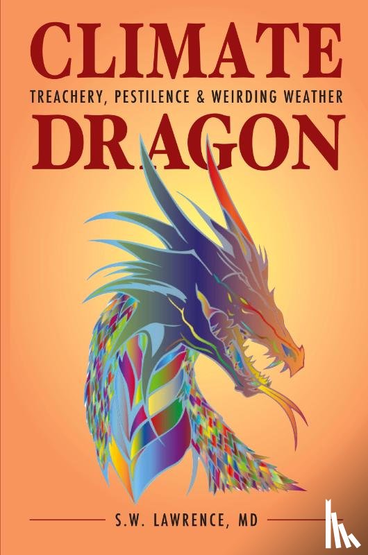 Lawrence, S. W. - Climate Dragon