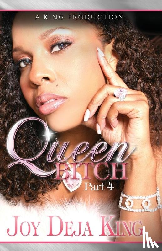 King, Joy Deja - Queen Bitch