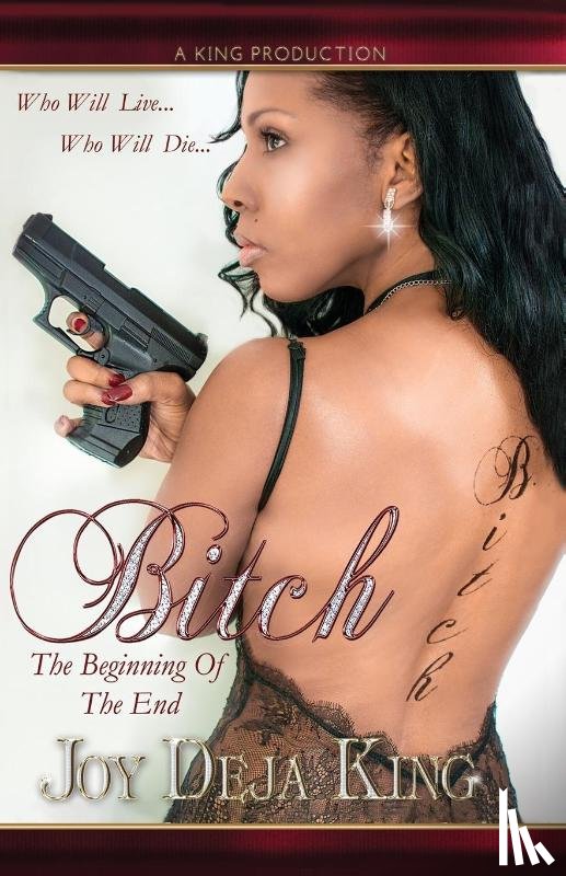 King, Joy Deja - Bitch The Beginning Of The End