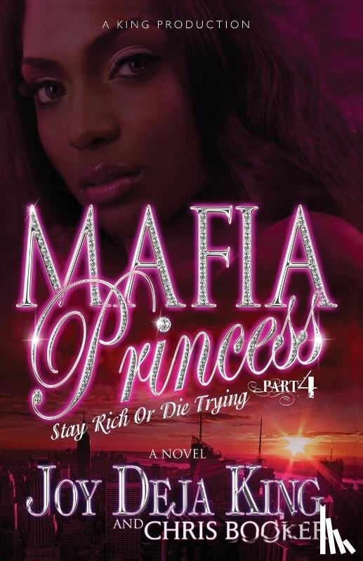 King, Joy Deja - Mafia Princess Part 4
