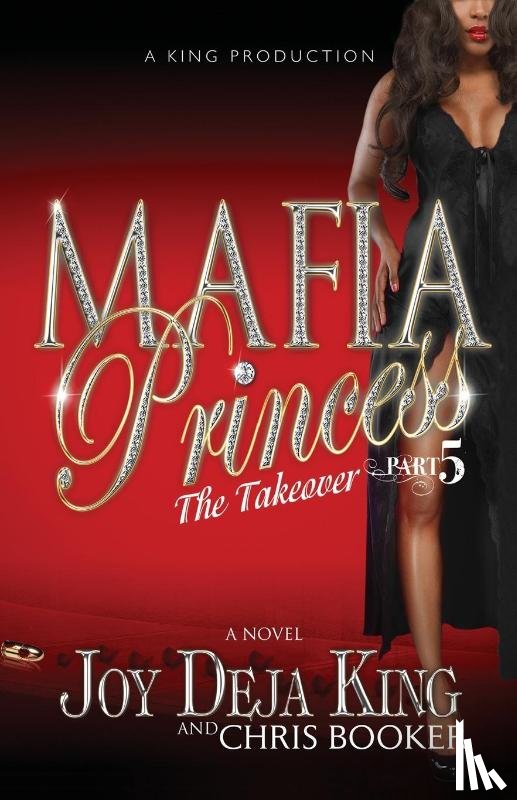King, Joy Deja - Mafia Princess Part 5