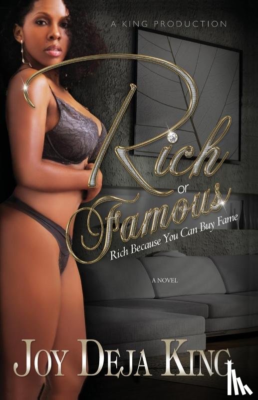 King, Joy Deja - Rich or Famous