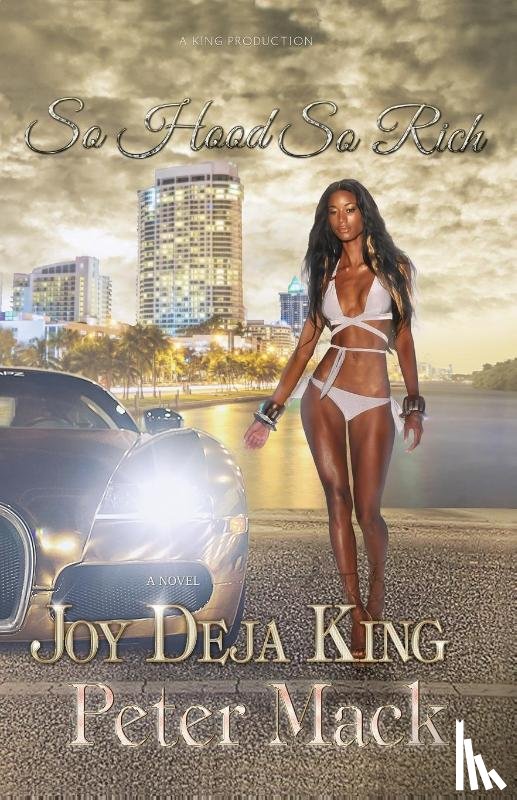 King, Joy Deja - So Hood So Rich