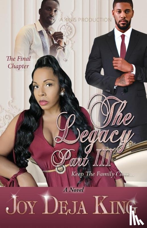 King, Joy Deja - The Legacy Part 3