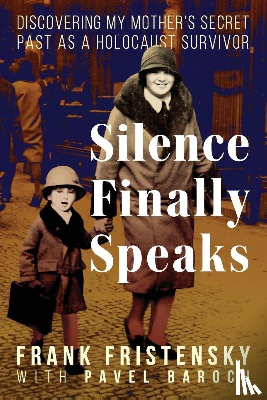 Fristensky, Frank - Fristensky, F: Silence Finally Speaks