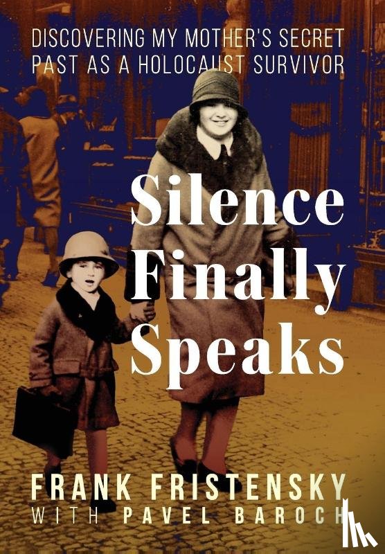 Fristensky, Frank - Fristensky, F: Silence Finally Speaks