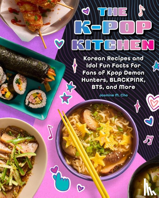 Cho, Jasmine M. - K-pop Kitchen