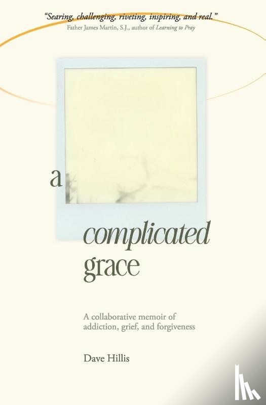 Hillis, Dave - A Complicated Grace