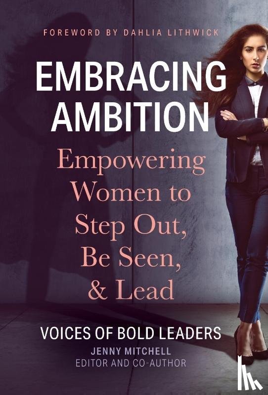Mitchell, Jenny - Mitchell, J: Embracing Ambition