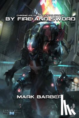 Barber, Mark - By Fire and Sword