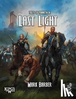 Barber, Mark - Tales of Pannithor: Last Light