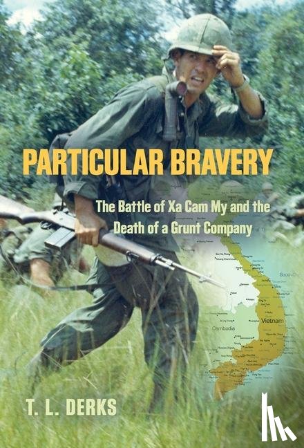 Derks, T L - Particular Bravery