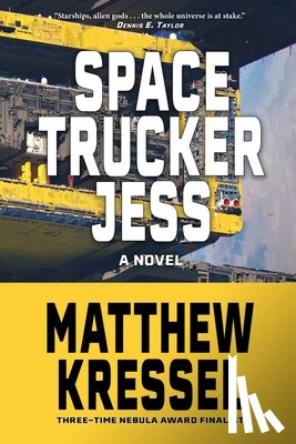 Kressel, Matthew - Space Trucker Jess