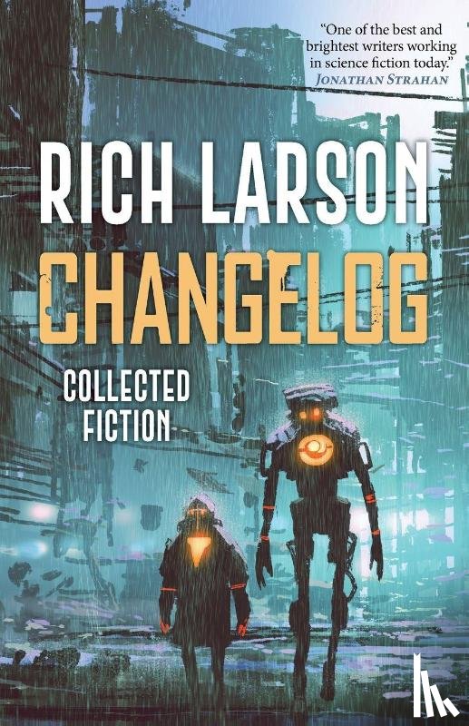 Larson, Rich - Changelog