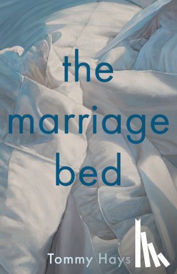 Hays, Tommy - The Marriage Bed