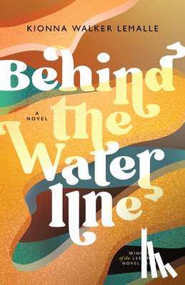 Walker Lemalle, Kionna - Behind the Waterline