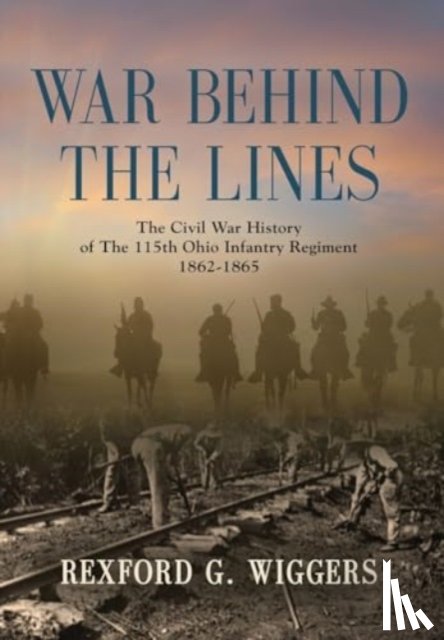Wiggers, Rexford G - War Behind the Lines