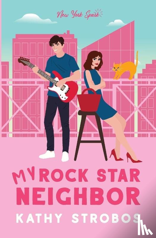 Strobos, Kathy - My Rock Star Neighbor