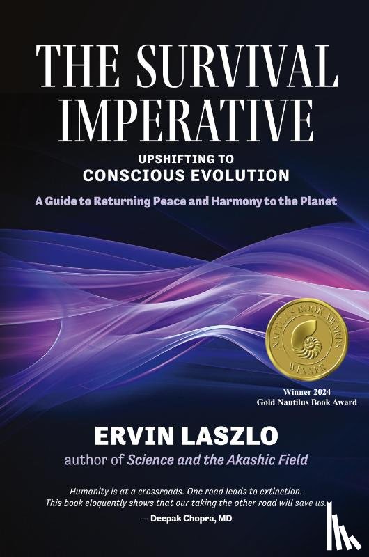 Ervin Laszlo - The Survival Imperative