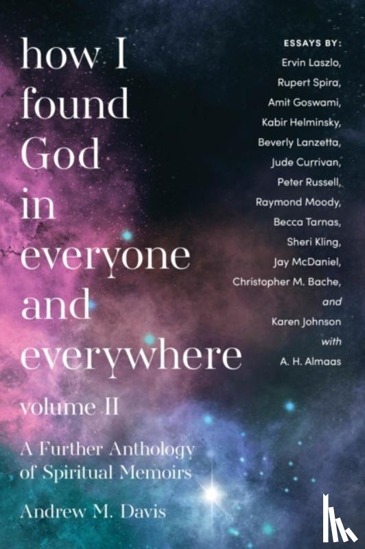  - How I Found God in Everyone and Everywhere