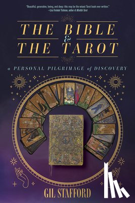 Stafford, Gil W. - The Bible and the Tarot