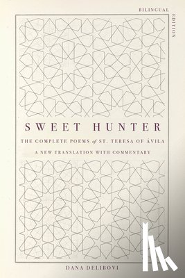 St. Teresa - Sweet Hunter