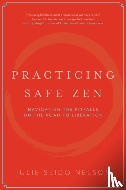 Nelson, Julie Seido - Practicing Safe Zen