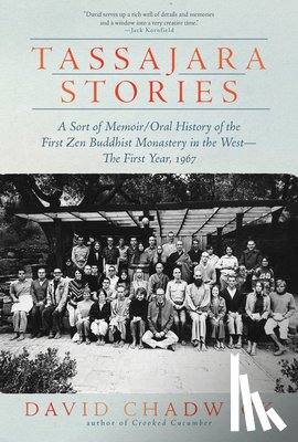 Chadwick, David - Tassajara Stories